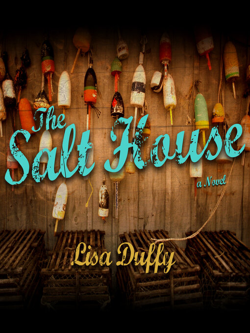 Title details for The Salt House by Lisa Duffy - Available